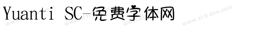 Yuanti SC字体转换